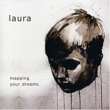 Laura - Mapping Your Dreams