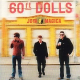 60 Ft. Dolls, The - Joya Magica