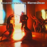 Zevon, Warren - Bad Luck Streak In Dancing School (Remastered)