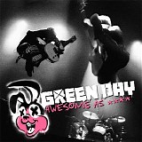 Green Day - Awesome As Fuck (Live)