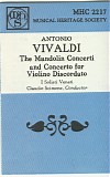 Vivaldi, Antonio (Antonio Vivaldi) - Mandolin Concerti and Concerto for Violino Discordato