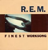 R.E.M. - Finest Worksong 12"