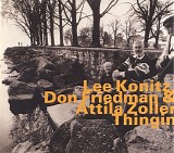 Lee Konitz, Don Friedman & Attila Zoller - Thingin