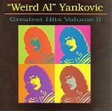 "Weird Al" Yankovic - Greatest Hits Volume II