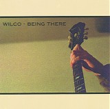 Wilco - Being There
