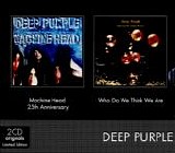 Deep Purple - 2 CD Originals - Machine Head - Who Do We Think We Are