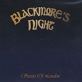 Blackmores Night - Streets Of London
