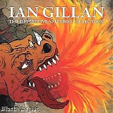 Ian Gillan - The Definitive Spitfire Collection