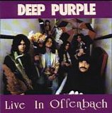 Deep Purple - Live In Offenbackh 1971