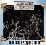Cast - Landing In A Serious Mind