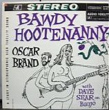Oscar Brand - Bawdy Hootenanny