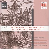 Heinrich Schütz - 05 Kleine Geistliche Konzerte SWV 302, 304-305, 329-332, 335-337