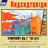 Aram Khachaturian - 03 Symphony No. 2 "The Bell;" Battle of Stalingrad Suite