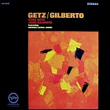 Stan Getz & JoÃ£o Gilberto - Getz / Gilberto