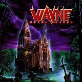Wayne - Metal Church