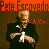 Pete Escovedo - E Music