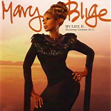 mary j. blige - my life ii: the journey continues, act 1