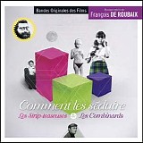 FranÃ§ois de Roubaix - Les Combinards