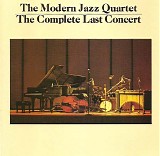 The Modern Jazz Quartet - The Complete Last Concert