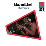 Blue Mitchell - Blue's Blues