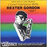 Dexter Gordon - Lionel Hampton With Dexter Gordon