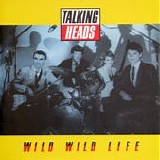 Talking Heads - Wild Wild Life 12"