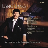 Lang Lang - Lang Lang: Live At Seiji Ozawa Hall, Tanglewood