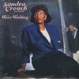 Sandra Crouch & Friends - We're Waiting