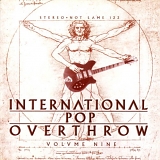 Various Artists - International Pop Overthrow Vol. 9
