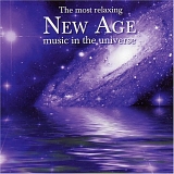 Various artists - Most Relaxing New Age Music in the Universe