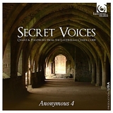 Anonymous 4 - Secret Voices