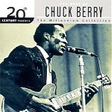 Chuck Berry - The Millennium Collection: The Best Of Chuck Berry