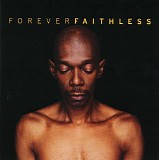faithless - forever faithless - the greatest hits