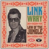 Link Wray - Law of the Jungle