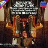 Peter Hurford - Romantic Organ Music ~ Musique romantique pour orgue ~ Romantische Orgelmusik