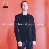Alexandre Tharaud - Alexandre Tharaud plays Scarlatti