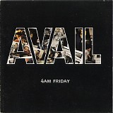 Avail - 4 AM Friday