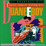 Duane Eddy - 21 Greatest Hits: Compact Command Performances