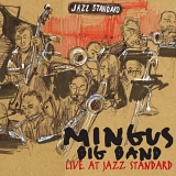 Mingus Big Band - Live At Jazz Standard
