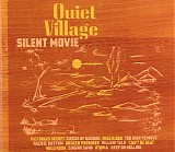 quiet village - silent movie