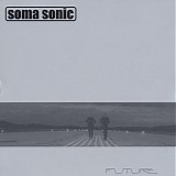 soma sonic - future