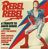 Various artists - Rebel Rebel: A Tribute To David Bowie