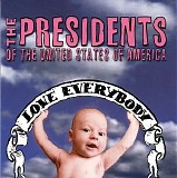 The Presidents of the United States of America - Love Everybody