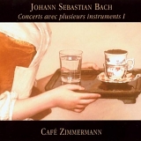 CafÃ© Zimmermann - Concerts avec plusieurs instruments I - Brandenburg 5, BWV 1052, 1055, 1042