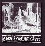 Swallowing Shit - Anthology