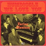 Fortes Mentum - Humdiggle We Love You