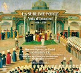 Jordi Savall - La Sublime Porte (Istanbul 1400-1800)