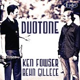 Ken Fowser & Behn Gilliece - DuoTone