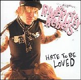 River City Rebels - Hate To Be Loved