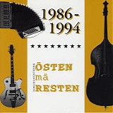 Ã–sten mÃ¤ Resten - 1986-1994